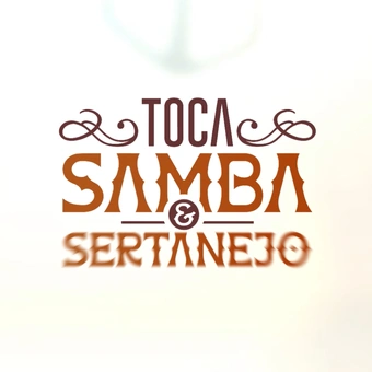 Toca Samba & Sertanejo